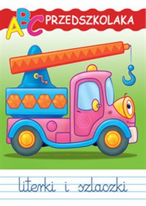 Obrazek ABC Przedszkolaka Z ciężarówką Tosią