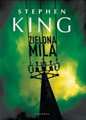 Zielona mi... - Stephen King -  polnische Bücher