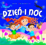 Dzień i no... - Ilona Brydak (ilustr.), Dorota Gellner -  polnische Bücher