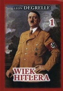 Obrazek Wiek Hitlera Tom 1
