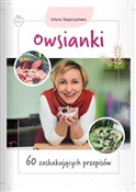 Zobacz : Owsianki. ... - Edyta Stępczyńska