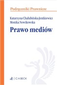 Prawo medi... - Katarzyna Chałubińska-Jentkiewicz, Monika Nowikowska -  Polnische Buchandlung 
