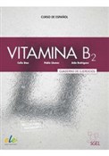 Polska książka : Vitamina B... - Celia Diaz, Pablo Llamas, Aida Rodriguez