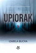 Upiorak - Izabela Bucka -  polnische Bücher