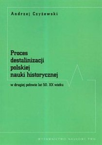 Bild von Proces destalinizacji polskiej nauki historycznej w drugiej połowie lat 50 XX wieku