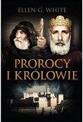 Prorocy i ... - Ellen G. White -  polnische Bücher