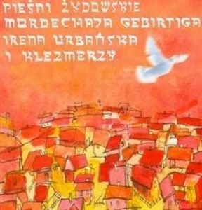 Bild von Pieśni Żydowskie Mordechaja Gebirtiga CD