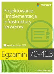 Obrazek Egzamin 70-413 Projektowanie i implementacja infrastruktury serwerów