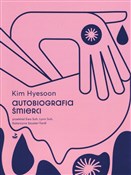Autobiogra... - Kim Hyesoon -  Polnische Buchandlung 