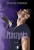 Książka : Ptaszynka - Katarzyna Strawińska