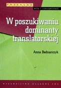 W poszukiw... - Anna Bednarczyk - buch auf polnisch 