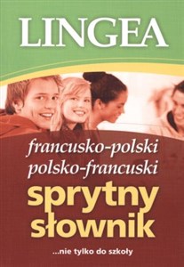 Bild von Francusko-polski i polsko-francuski sprytny słownik ... nie tylko do szkoły