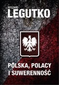 Polska Pol... - Ryszard Legutko -  Książka z wysyłką do Niemiec 