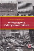 W Warszawi... - Mirosław Sznajder -  fremdsprachige bücher polnisch 