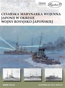Obrazek Cesarska marynarka wojenna Japonii w okresie wojny rosyjsko-japońskiej