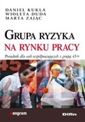 Grupa ryzy... - Daniel Kukla, Wioleta Duda, Marta Zając -  Książka z wysyłką do Niemiec 
