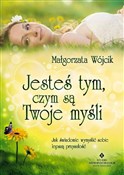 Jesteś tym... - Małgorzata Wójcik - buch auf polnisch 