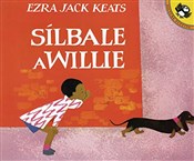 Książka : Silbale a ... - Ezra Jack Keats