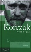 Korczak Pr... - Joanna Olczak-Roniker -  polnische Bücher