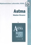 Polska książka : Astma - Wacław Droszcz
