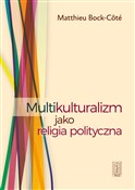 Multikultu... - Matthieu Bock-Cote -  Polnische Buchandlung 