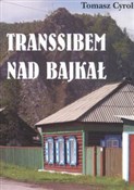 Transsibem... - Tomasz Cyrol -  polnische Bücher