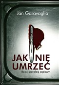 Jak nie um... - Jan Garavaglia -  fremdsprachige bücher polnisch 