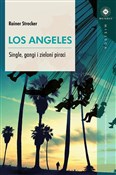 Los Angele... - Rainer Strecker -  Książka z wysyłką do Niemiec 