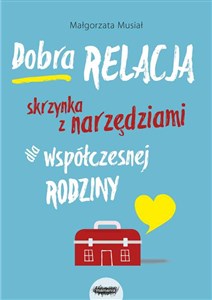 Bild von Dobra relacja Skrzynka z narzędziami dla współczesnej rodziny Skrzynka z narzędziami dla współczesnej rodziny