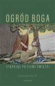 Polska książka : Ogród Boga... - Stanisław Biel