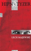 Książka : Hipnotyzer... - Lech Majewski