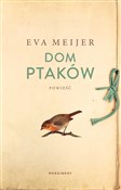 Dom ptaków... - Eva Meijer -  Polnische Buchandlung 