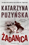 Żadanica. ... - Katarzyna Puzyńska -  polnische Bücher