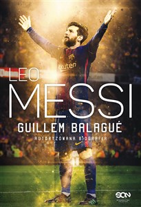 Obrazek Leo Messi Autoryzowana biografia