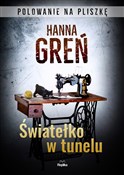 Światełko ... - Hanna Greń -  polnische Bücher