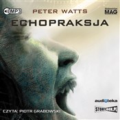 Echopraksj... - Peter Watts - buch auf polnisch 