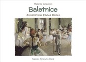 Książka : Baletnice - Agnieszka Starok
