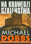 Na krawędz... - Michael Dobbs -  polnische Bücher