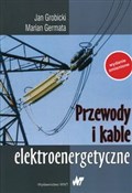 Przewody i... - Jan Grobicki, Marian Germata - buch auf polnisch 