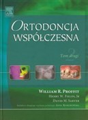 Ortodoncja... - William R. Profit, Henry W. Fields, David M. Sarver - Ksiegarnia w niemczech