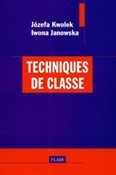 Polska książka : Techniques... - Józefa Kwolek, Iwona Janowska