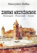 Zamki krzy... - Mieczysław Haftka -  polnische Bücher