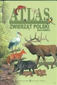 Atlas zwie... - Edyta Wygonik -  polnische Bücher