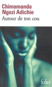 Autour de ... - Adichie Chimamanda Ngozi -  Książka z wysyłką do Niemiec 