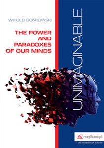 Bild von Unimaginable The Power and Paradoxes of our Minds