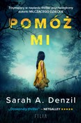 Polska książka : Pomóż mi - Sarah A. Denzil