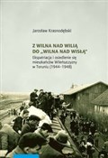 Polska książka : Z Wilna na... - Jarosław Krasnodębski