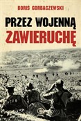 Przez woje... - Boris Gorbaczewski -  fremdsprachige bücher polnisch 