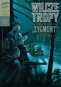 Obrazek Wilcze tropy Zeszyt 1 Zygmunt - Zygmunt Błażejewicz