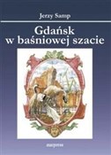 Polska książka : Gdańsk w b... - Jerzy Samp